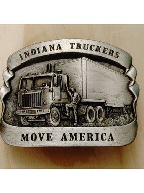 Indiana Truckers Move America 1984 Bergamot Brass Works Belt Buckle USA Pewter